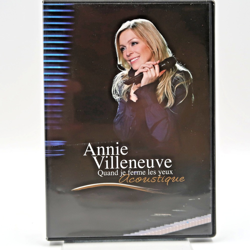 Annie Villeneuve Quand Je Ferme Les Yeux Acoustique DVD 2006 Pierre Seguin